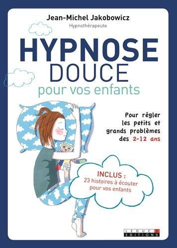 hypnose douce pour vos enfants