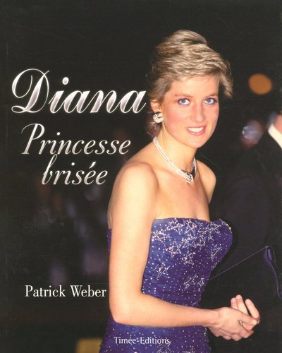 Diana, princesse brisée