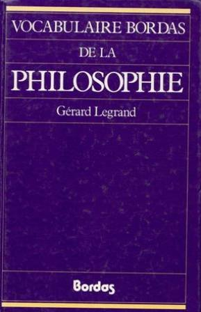 legrand/vocab.philosophi    (ancienne edition)