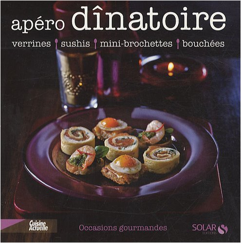 Apéro dînatoire : verrines, sushis, mini-brochettes, bouchées