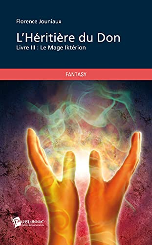 L'Héritière du Don III