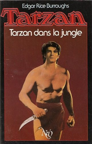 tarzan dans la jungle (tarzan .)