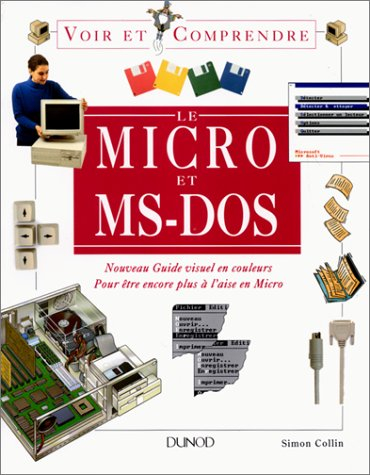 Le Micro et MS-DOS