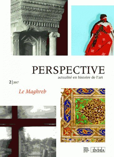 Perspective, n° 2 (2017). Le Maghreb