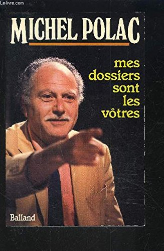 Mes dossiers sont les vôtres