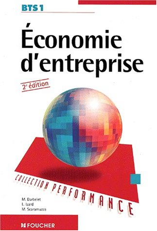 Économie d'entreprise, bts 1, 2e édition