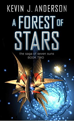 a forest of stars (saga of seven suns)
