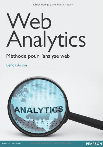 Web Analytics : méthode pour l'analyse Web