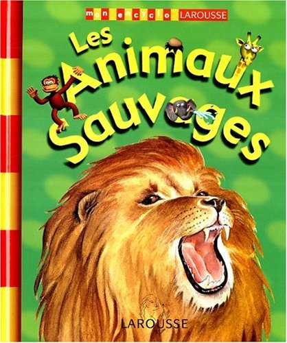 Les animaux sauvages