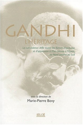 Gandhi : l'héritage : la non-violence défie toutes les formes d'exclusion et d'oppression à l'Est co