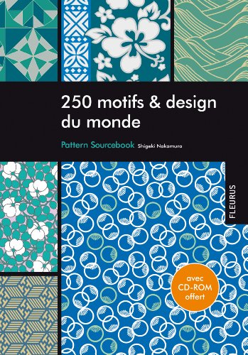 250 motifs & design du monde : pattern sourcebook