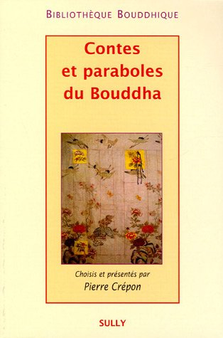 Contes et paraboles du Bouddha