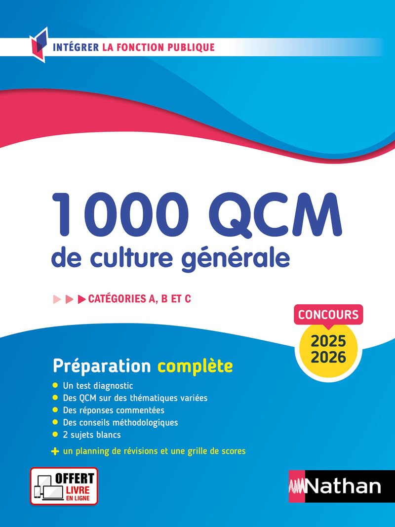 1.000 QCM de culture générale : catégories A, B et C, concours 2025-2026 : préparation complète