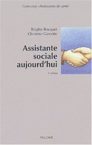 assistante sociale aujourd'hui. : 2ème édition