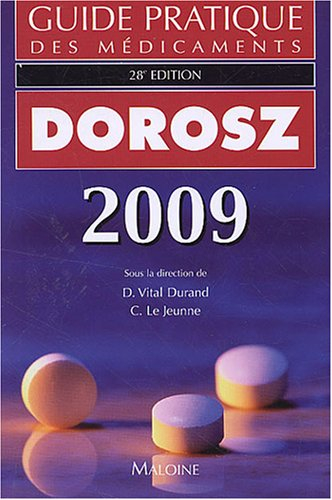 Guide pratique des médicaments : 2009