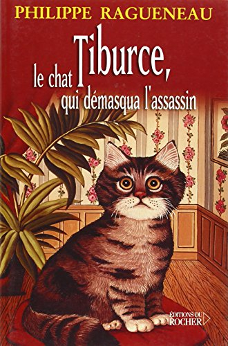 Tiburce, le chat qui démasqua l'assassin