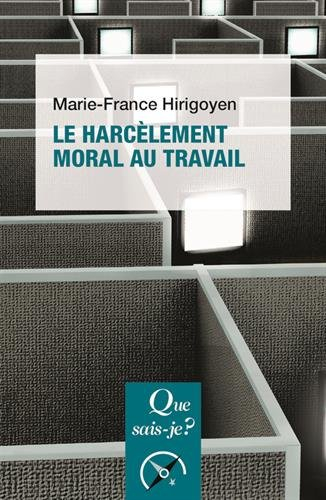Le harcèlement moral au travail