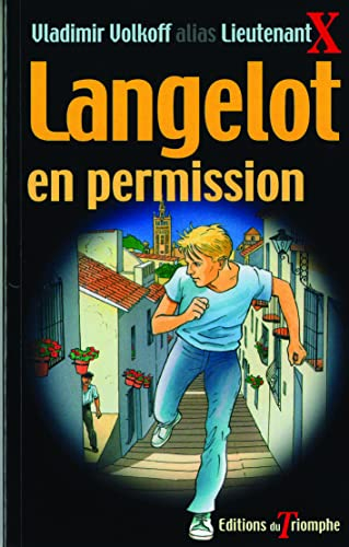 Langelot. Vol. 32. Langelot en permission
