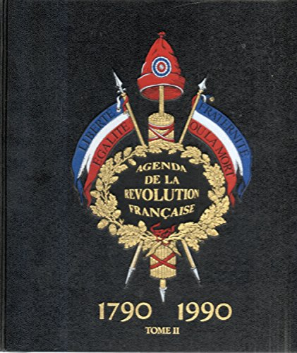 agenda de la révolution francaise- t 2 - 1790 - 1990