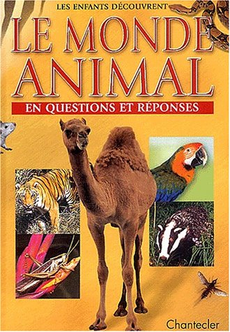 les enfants découvrent le monde animal en questions et réponses
