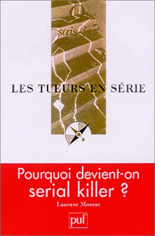 Les tueurs en série