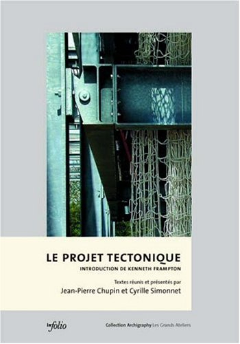 Le projet tectonique