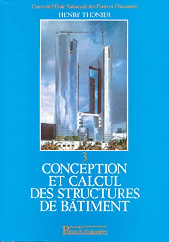 Conception et calcul des structures de bâtiment, tome 3