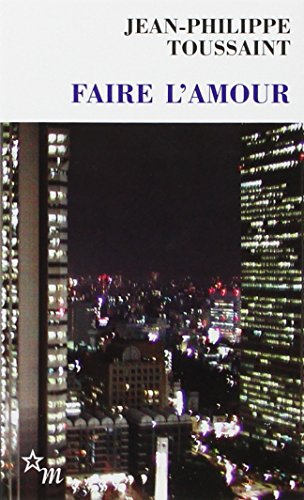 Faire l'amour. Faire l'amour à la croisée des chemins