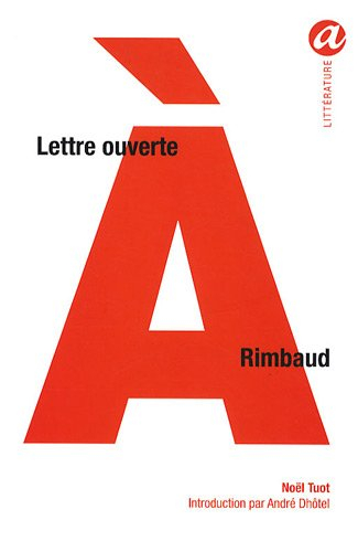 Lettre ouverte à Rimbaud