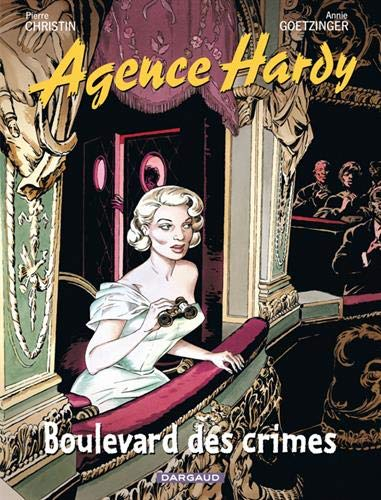 Agence Hardy. Vol. 6. Boulevard des crimes