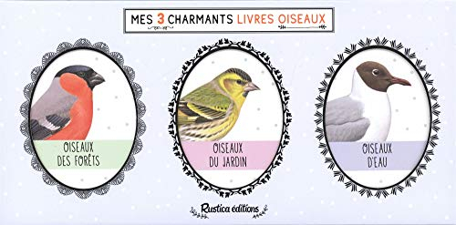 Mes 3 charmants livres oiseaux