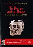To Be or not a Beer - Dossiers dévoilés de l'inspecteur Bonnier