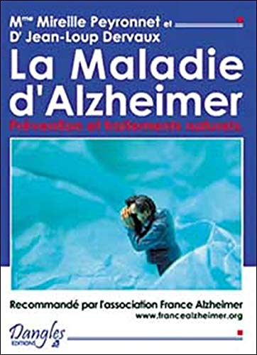La maladie d'Alzheimer : prévention et traitements naturels