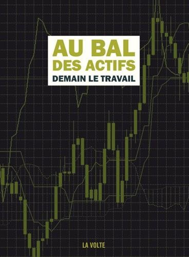 Au bal des actifs : demain, le travail