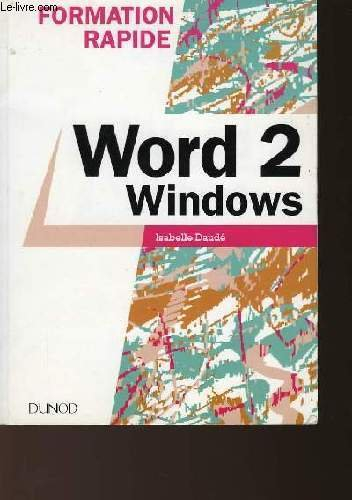 Word pour Windows 95 : outils et fonctions avancées - Isabelle Daudé