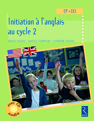Initiation à l'anglais au cycle 2, CP-CE1