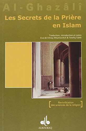 Les secrets de la prière en Islam. Asrâr as-salât di-l-islâm