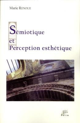 Sémiotique et perception esthétique : Pierre Soulages et Sainte-Foy de Conques