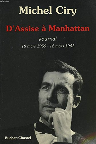 D'Assise à Manhattan : journal 18 mars 1959-12 mars 1963