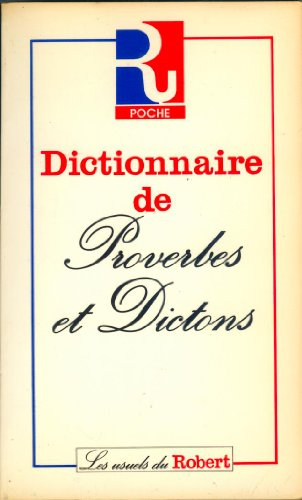dictionnaire de proverbes et dictons
