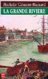 La Grande Rivière