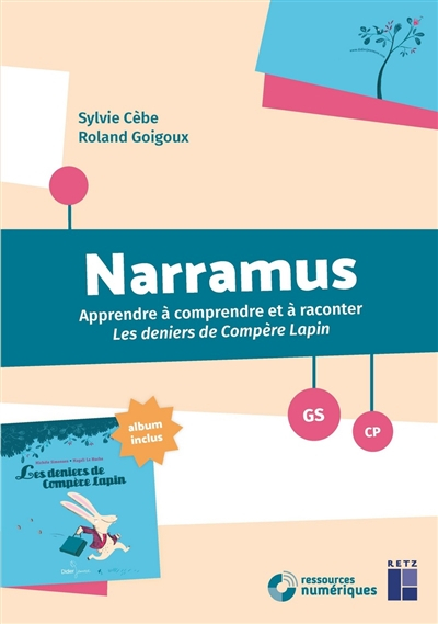 Narramus, GS-CP : apprendre à comprendre et à raconter : Les deniers de compère Lapin