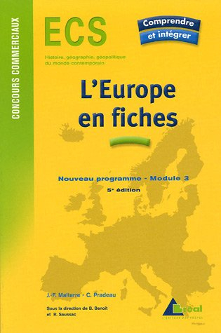 L'Europe en fiches : ECS, histoire, géographie, géopolitique du monde contemporain, nouveau programm