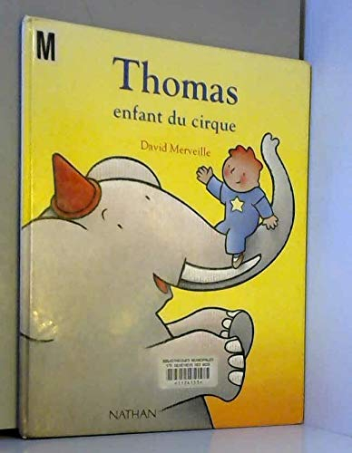 Thomas, enfant du cirque