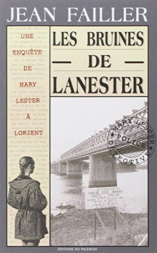 Une enquête de Mary Lester. Vol. 1. Les bruines de Lanester