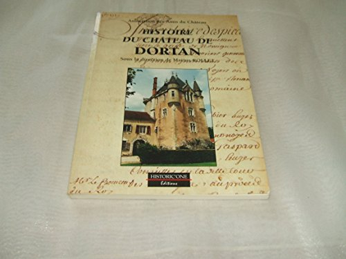 Histoire du château de Dortan