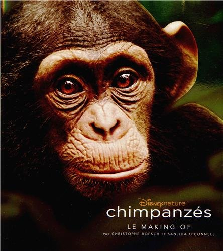 Chimpanzés : le making of