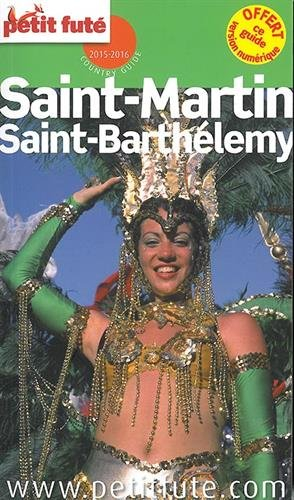 Saint-Martin, Saint-Barthélemy : 2015-2016