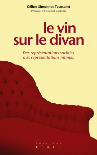 Le vin sur le divan : des représentations sociales aux représentations intimes