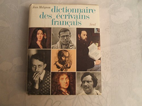 jean malignon//dictionnaire des ecrivains francais//editions du seuil//1971
